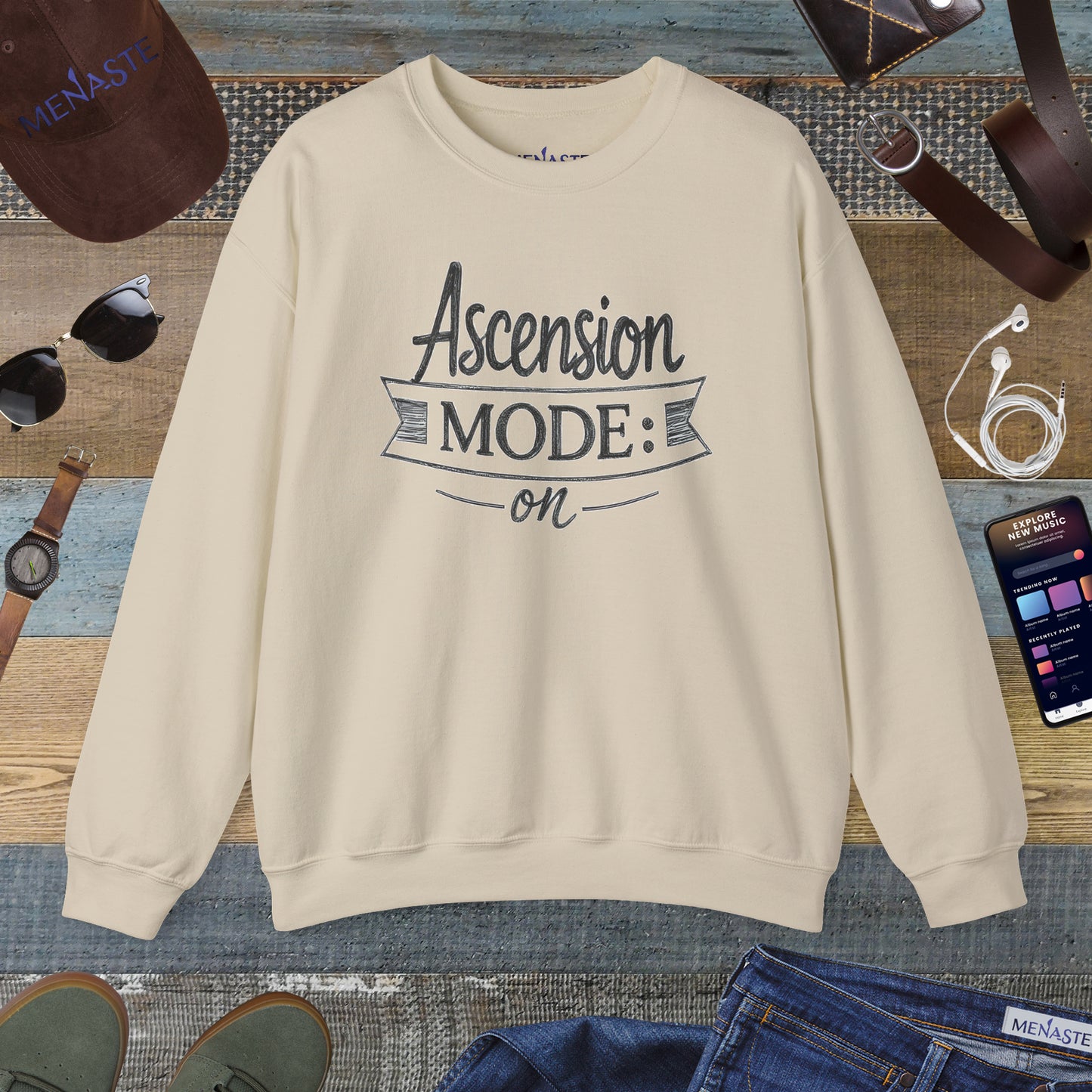 🌙🔥 Menaste "ASCENSION MODE: ON" — Elevated State Sweatshirt