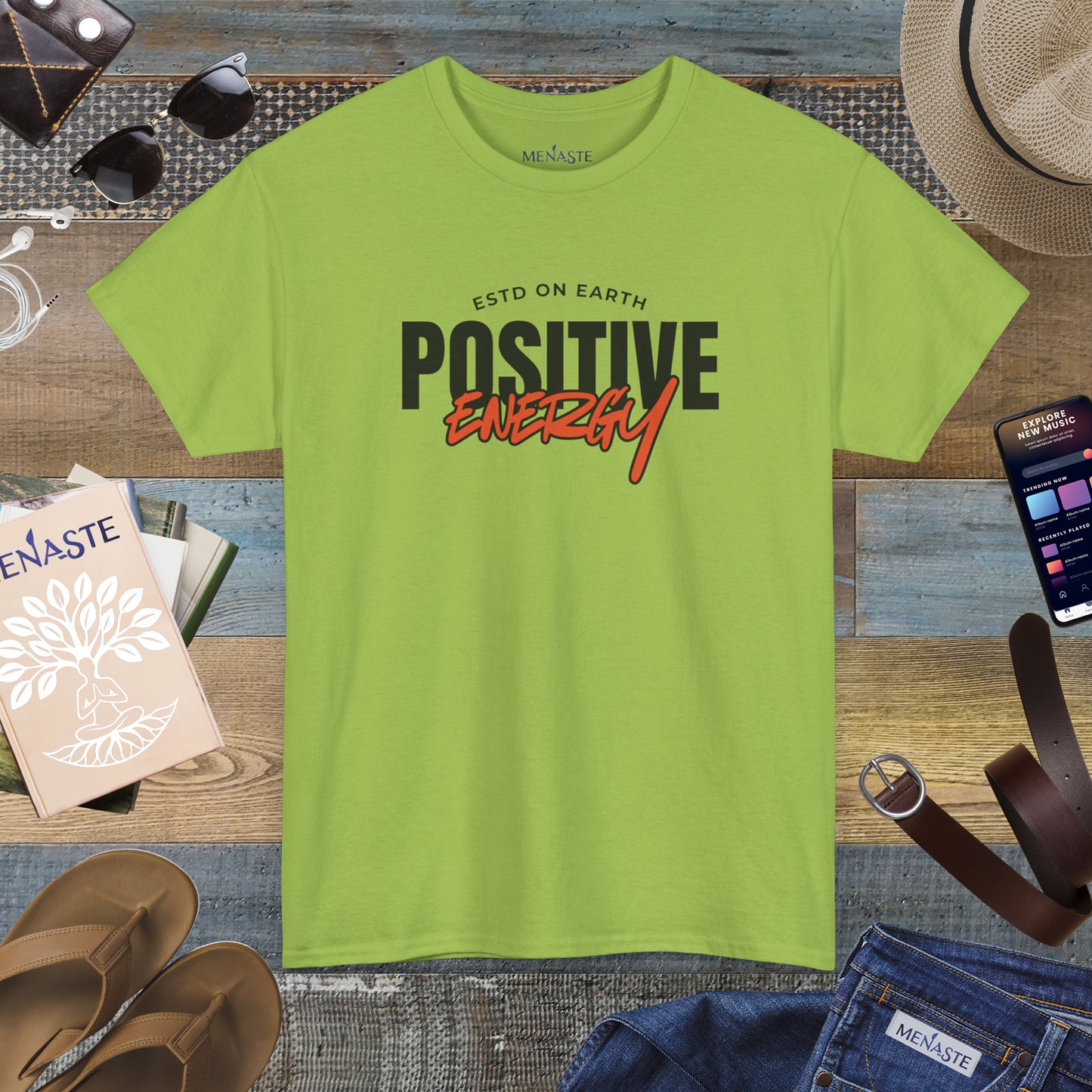 ⚡ Menaste “Positive Energy” — Grounded Radiance T-Shirt