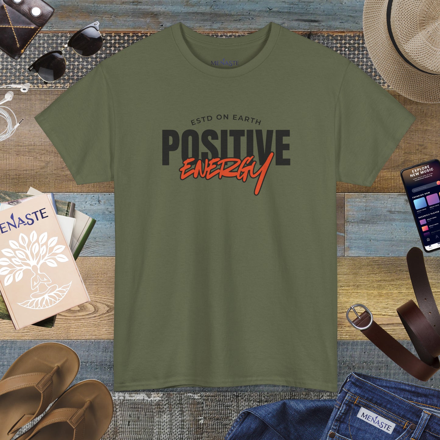 ⚡ Menaste “Positive Energy” — Grounded Radiance T-Shirt