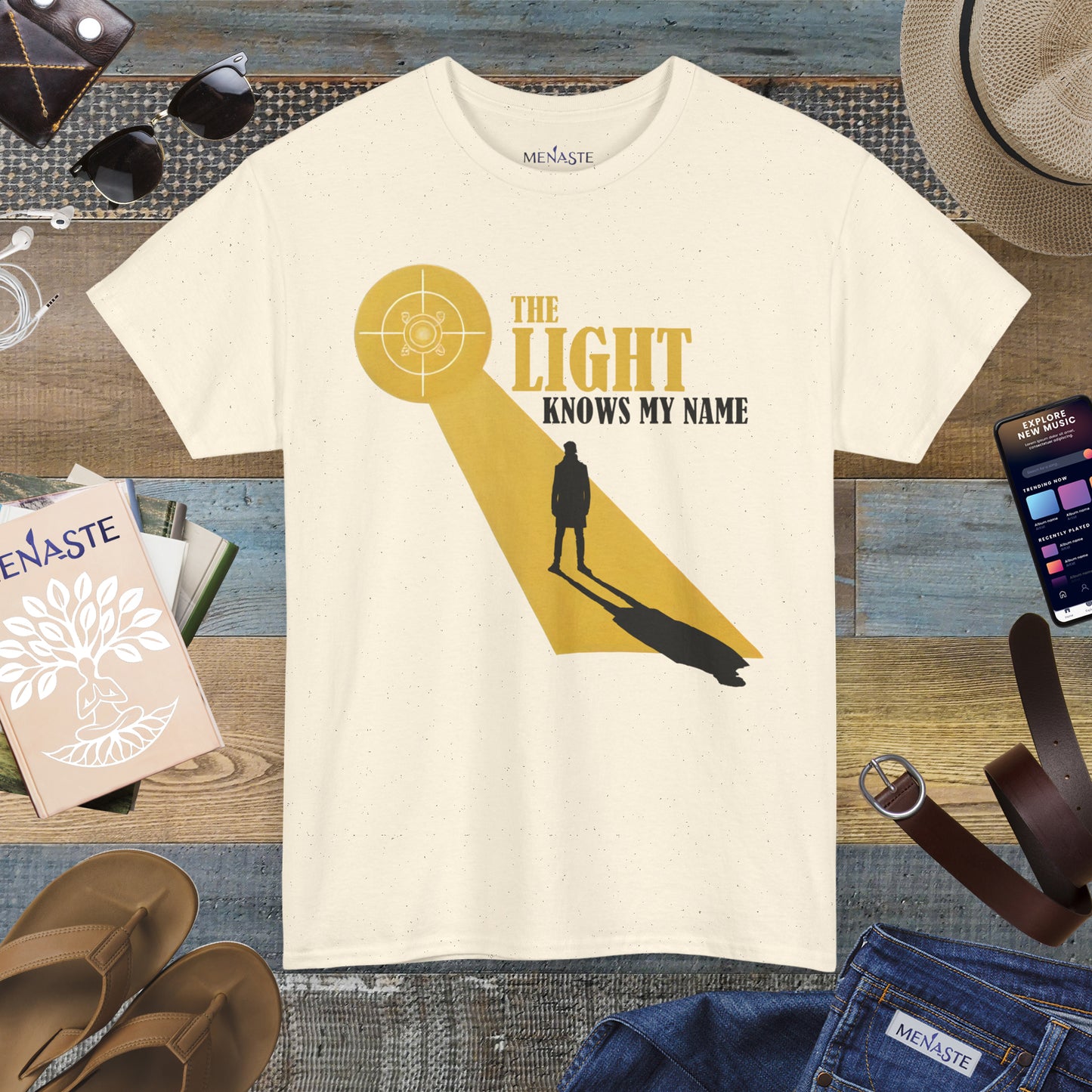 ☀️ THE LIGHT KNOWS MY NAME — Menaste™ T-Shirt