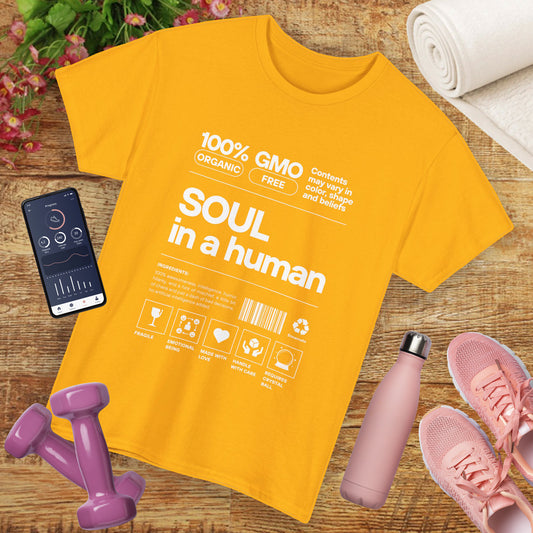 Soul in a Human - Conscious Humor Heavy Cotton Tee