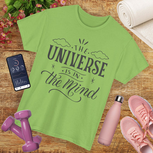 “The Universe Is in the Mind” Cosmic Quote Heavy Cotton Tee
