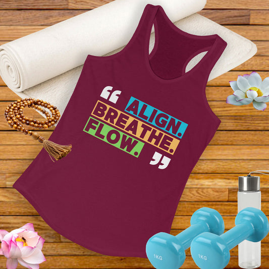 "Align. Breathe. Flow." - Move with Intention, Live in Rhythm - Inspirational Women’s Racerback Tank