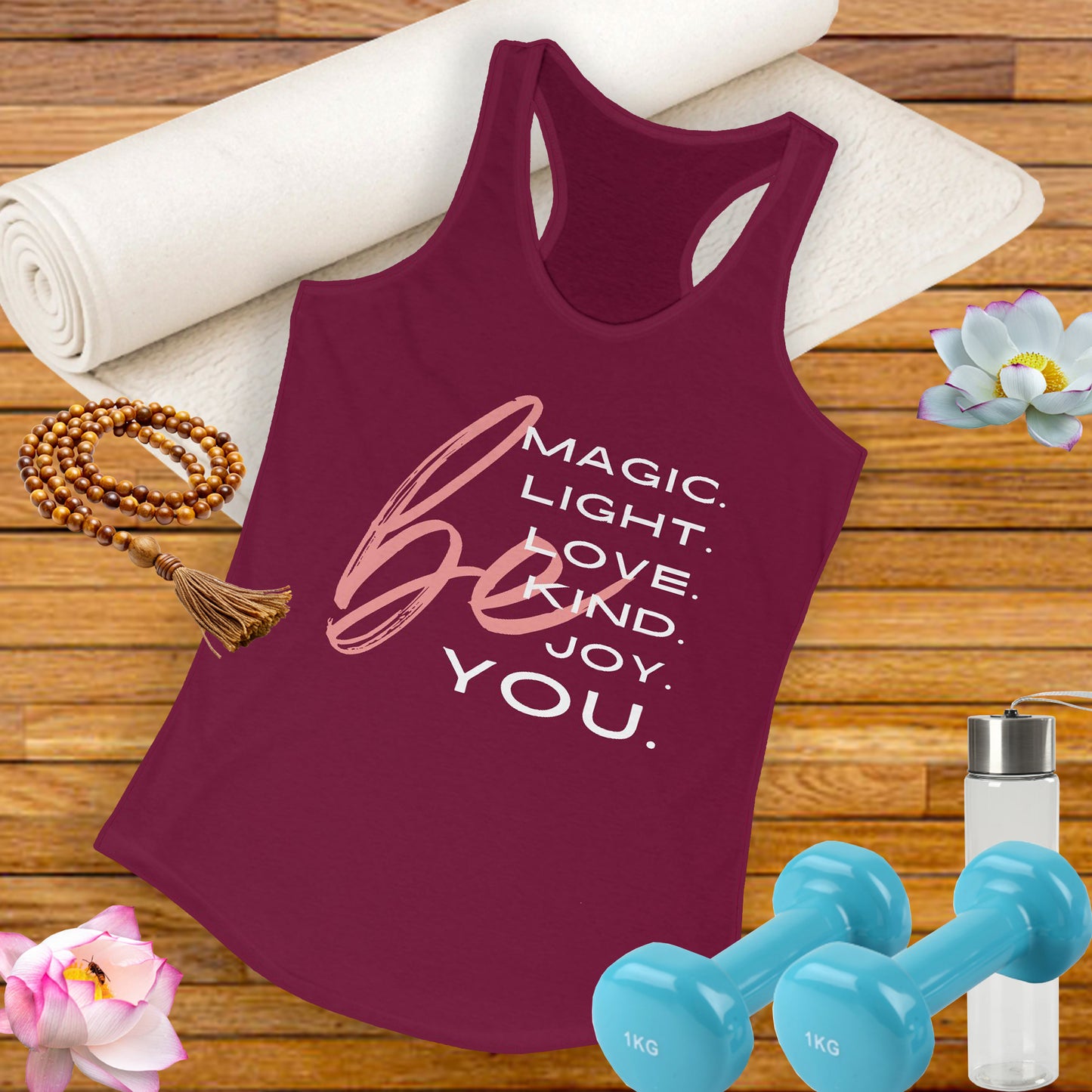 “BE Magic. Light. Love. Kind. Joy. You.” Inspirational Racerback Tank - Women's Uplifting Activewear