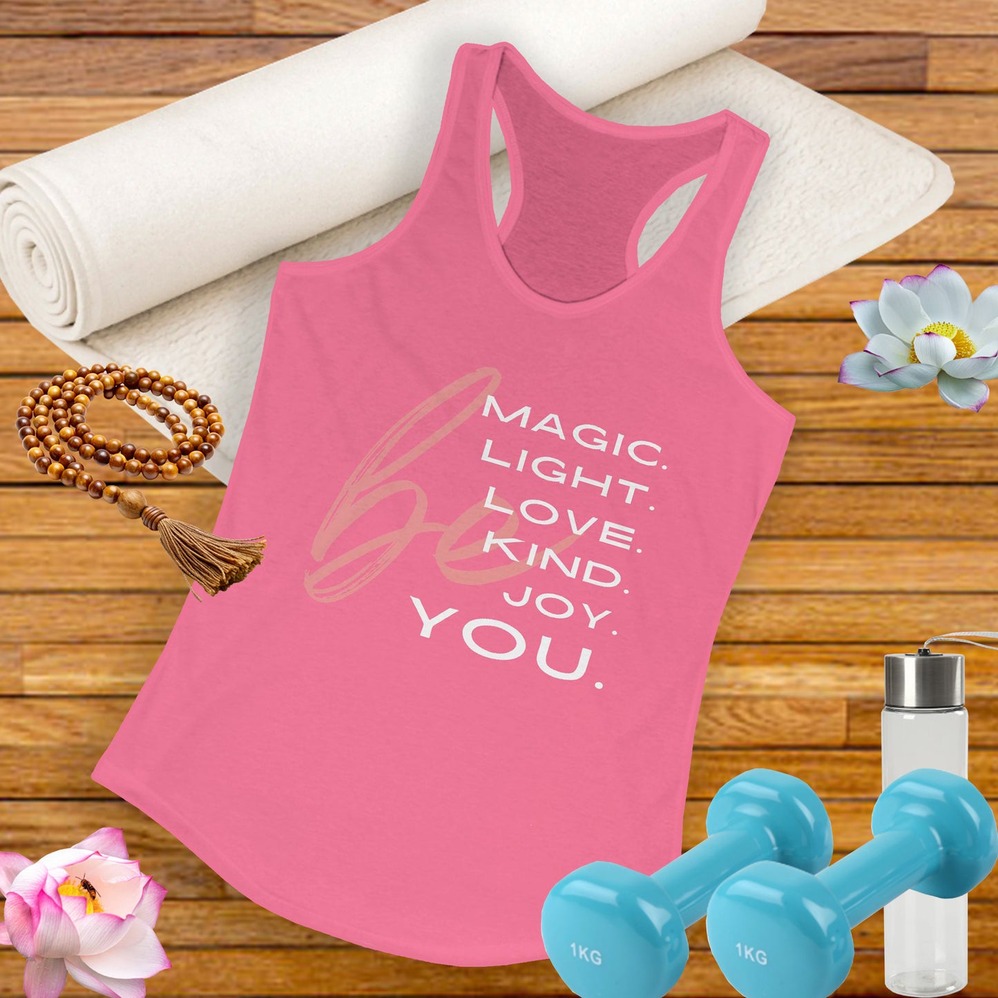“BE Magic. Light. Love. Kind. Joy. You.” Inspirational Racerback Tank - Women's Uplifting Activewear