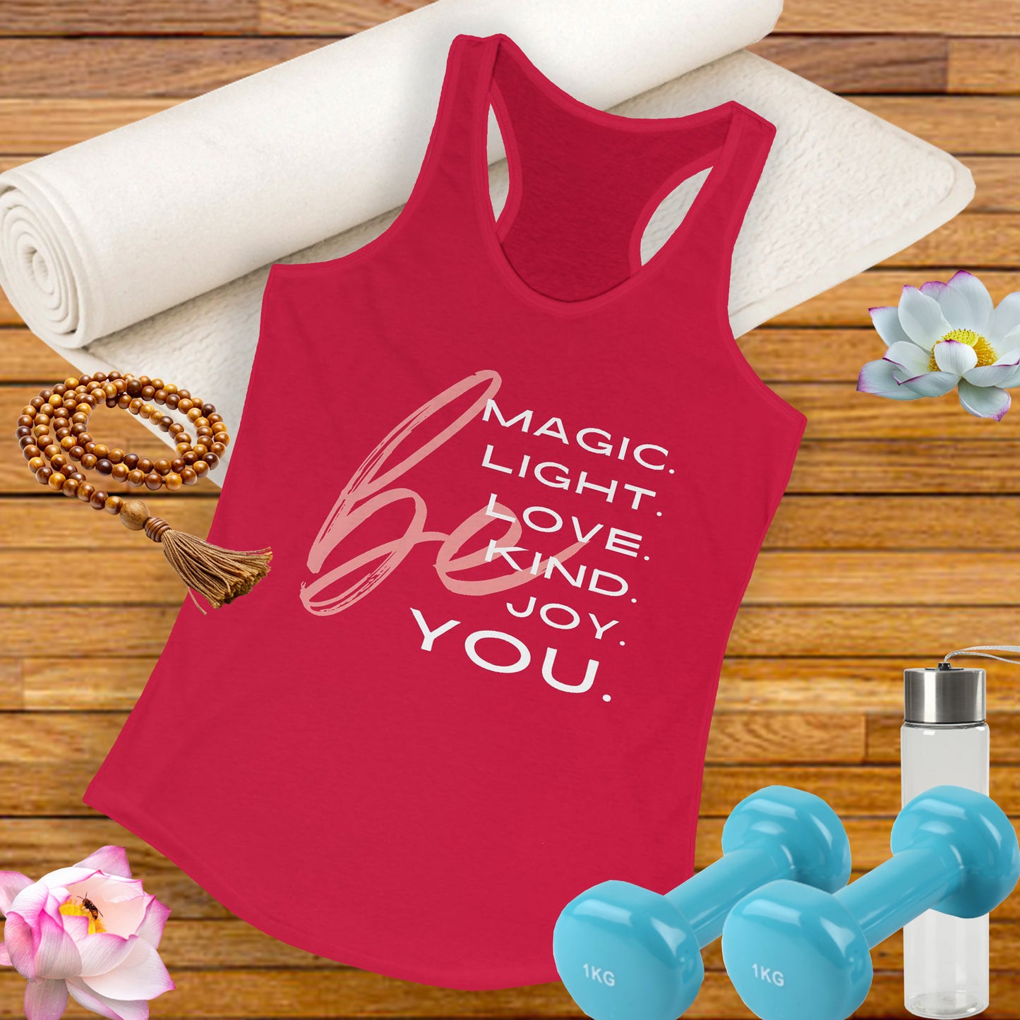 “BE Magic. Light. Love. Kind. Joy. You.” Inspirational Racerback Tank - Women's Uplifting Activewear