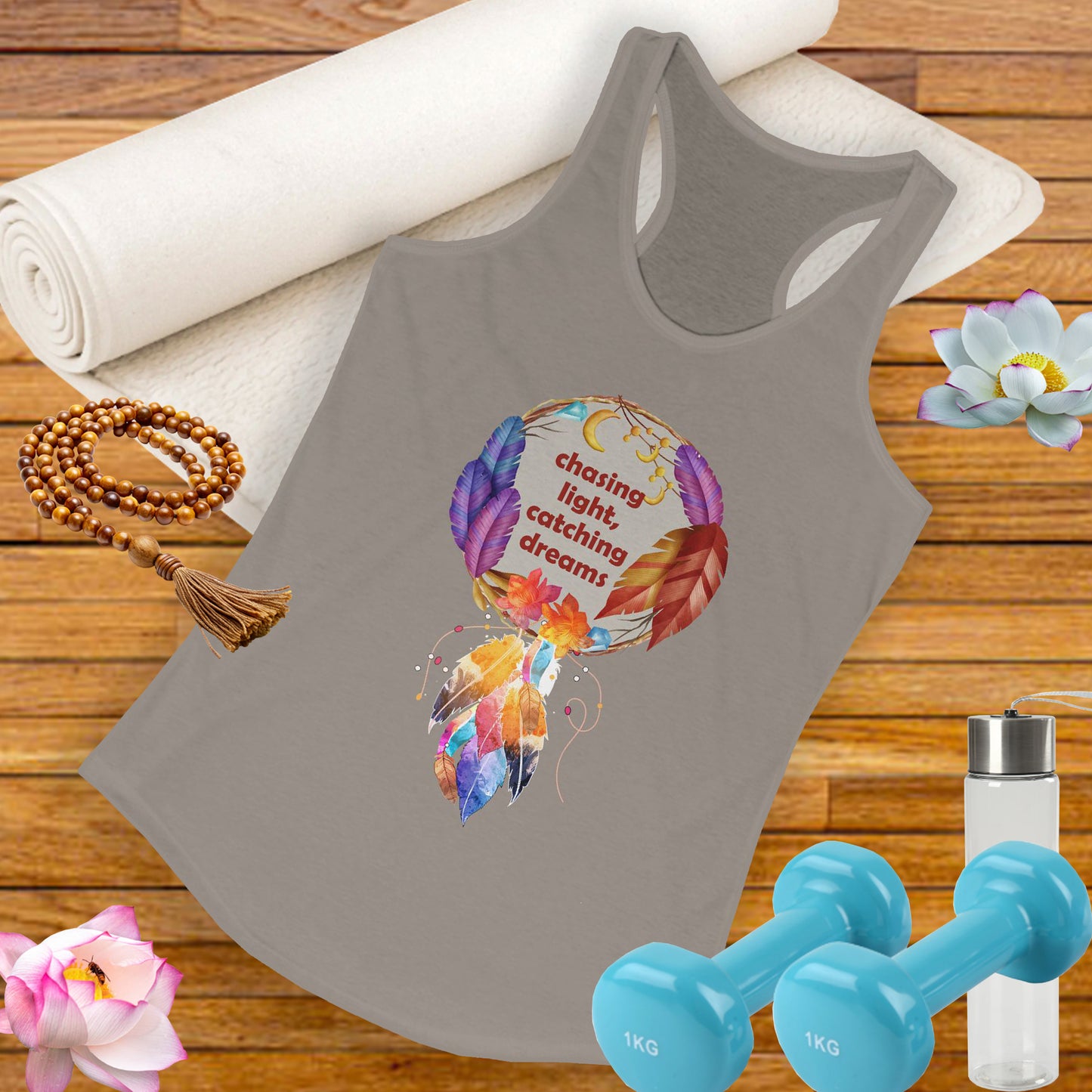 "Chasing Light & Catching Dreams" Racerback Tank - A Wearable Affirmation for Dreamers