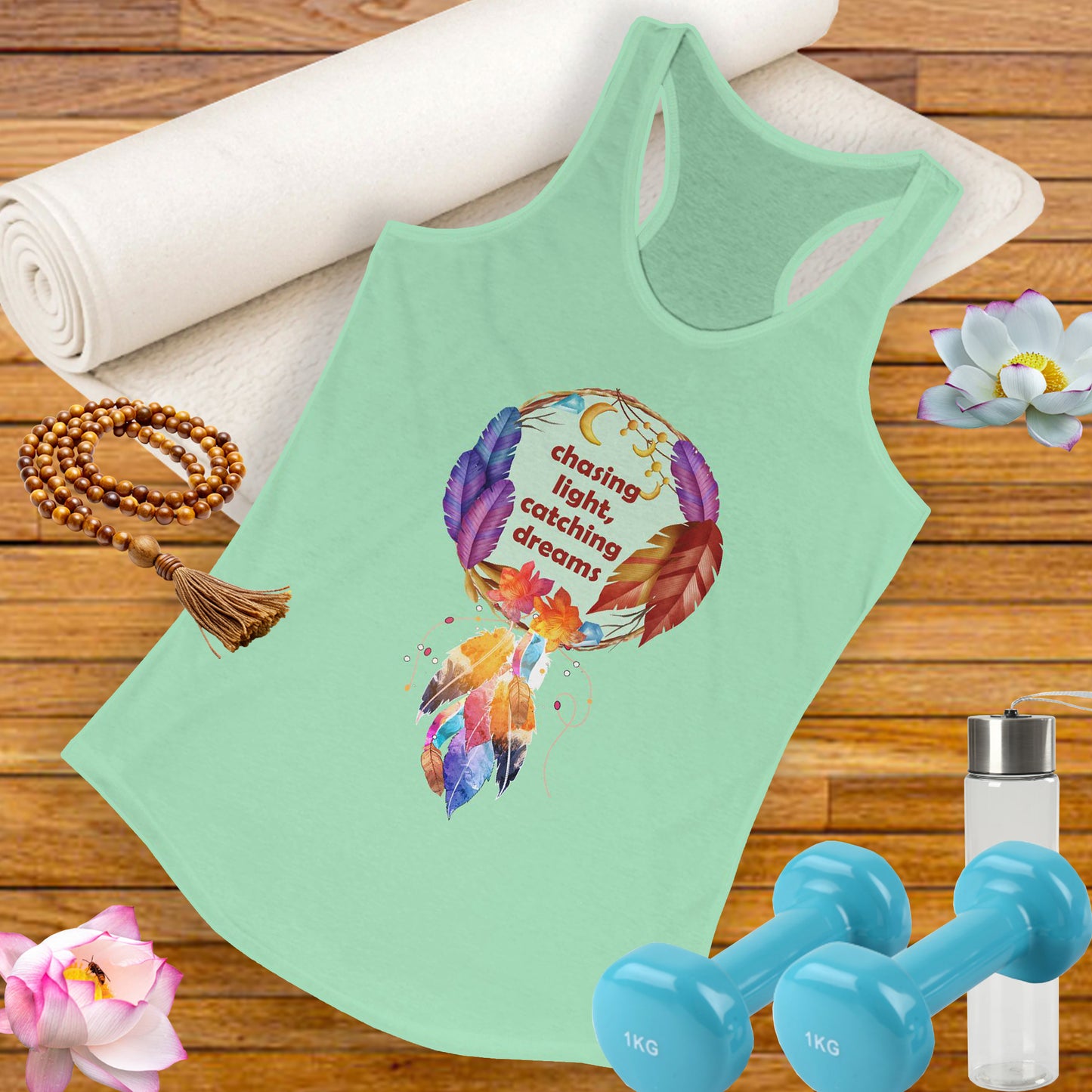 "Chasing Light & Catching Dreams" Racerback Tank - A Wearable Affirmation for Dreamers