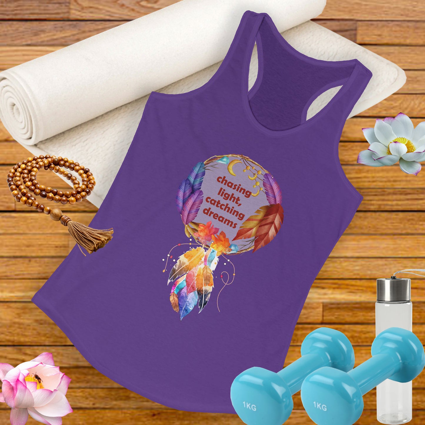 "Chasing Light & Catching Dreams" Racerback Tank - A Wearable Affirmation for Dreamers
