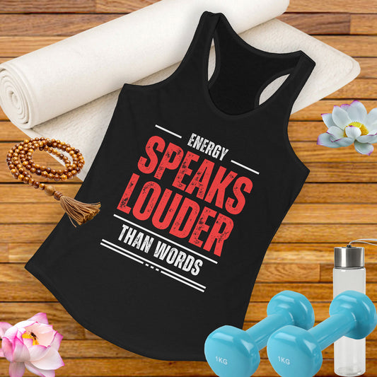 "Energy Speaks Louder Tank" - Move in Your Truth, Radiate from Within - Women's Racerback Tank