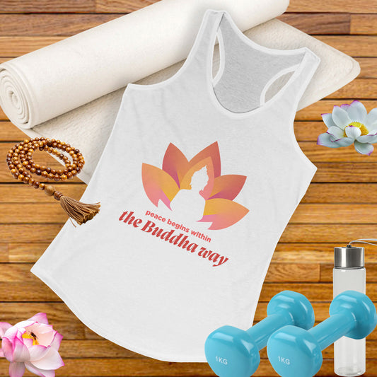 Peace Begins Within Racerback Tank – The Buddha Way to Calm & Clarity