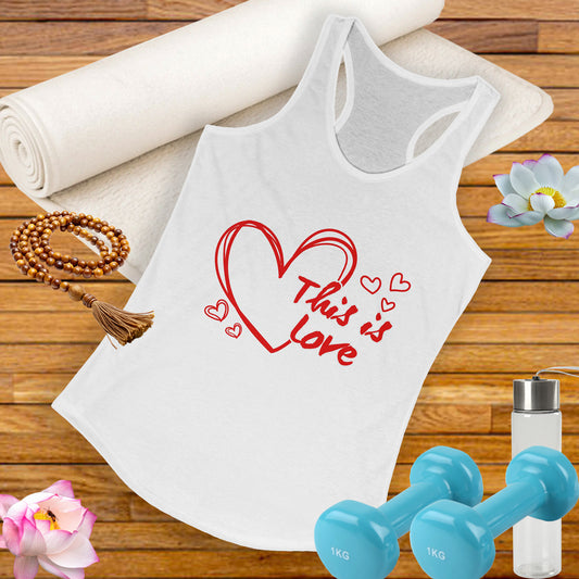 This Is LOVE Racerback Tank – Heartfelt Comfort for Active, Joyful Living