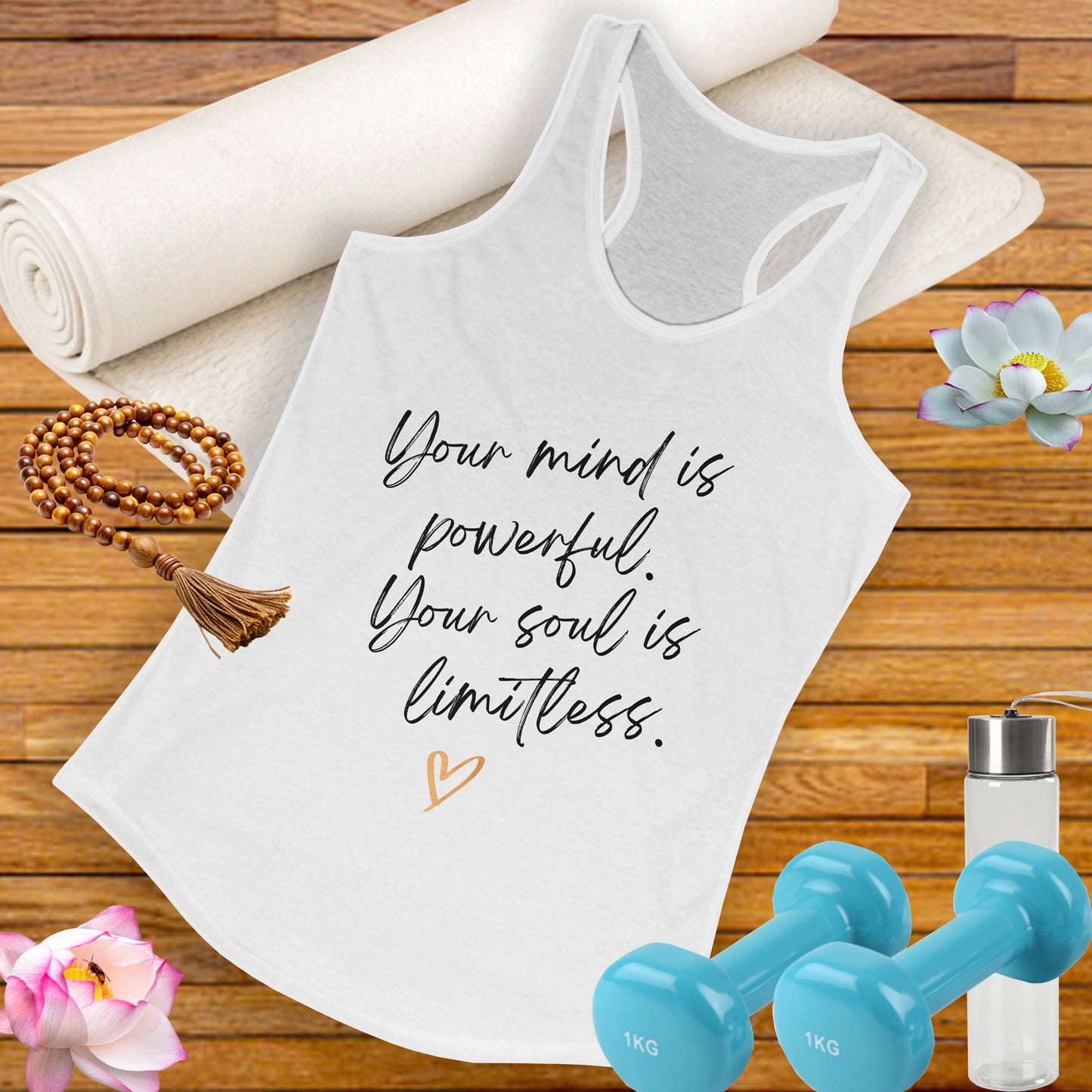 "Your Mind is Powerful, Your Soul is Limitless" - Empowerment Tank Top Wear for the Mindful Woman